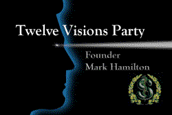 TVP, Twelve Visions Party, 12 Visions Party
